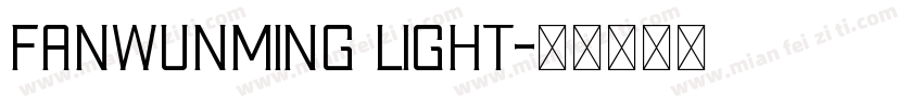 Fanwunming Light字体转换